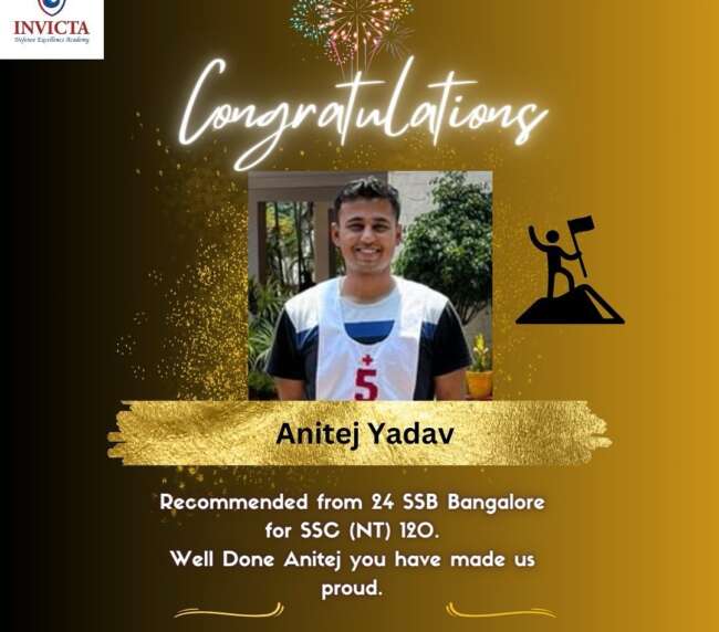 Anitej Yadav- Invicta Defence Academy Success Stories 2024