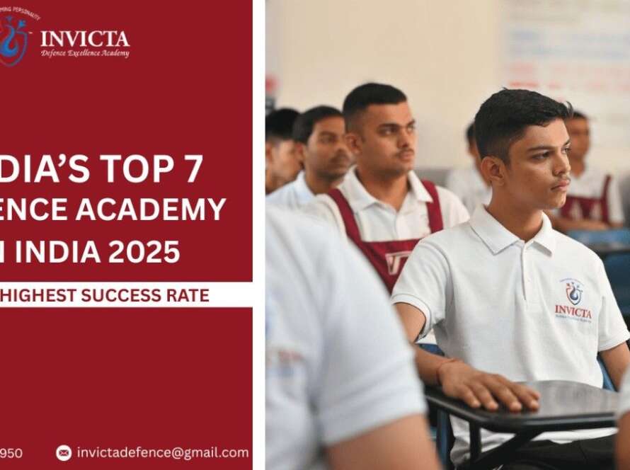India’s Top 7 Defence Academies in India 2025 With Highest Success Rate